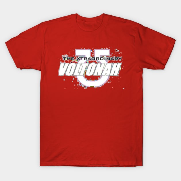 VOLTONAH7 T-Shirt by RamoseHeat